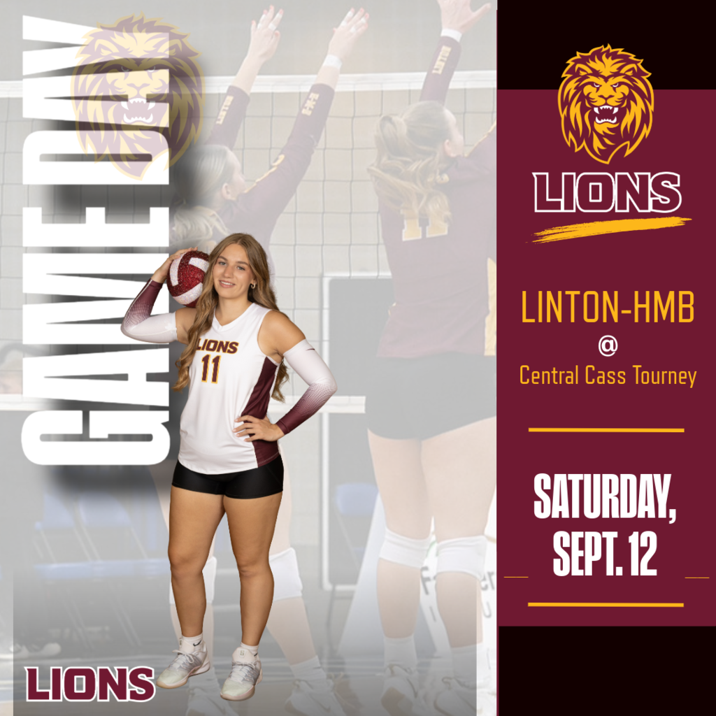 🏐 GAMEDAY, LIONS! 🦁💛 Linton-HMB takes on the competition at the Central Cass Tournament this Saturday, Sept. 12! Come cheer on the Lions! ❤️💛