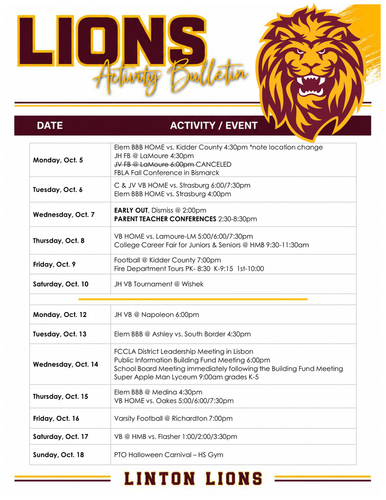 Linton Lions Activity Bulletin featuring upcoming school activities and events from Monday, October 5, through Sunday, October 18. Events include elementary basketball, junior high and varsity football, volleyball, parent-teacher conferences, an early dismissal, a college career fair, school meetings, a junior high volleyball tournament, fire department tours, and the PTO Halloween Carnival. The bulletin lists event dates, times, and locations, including a canceled junior varsity football game and a location change for the October 5 elementary basketball game.