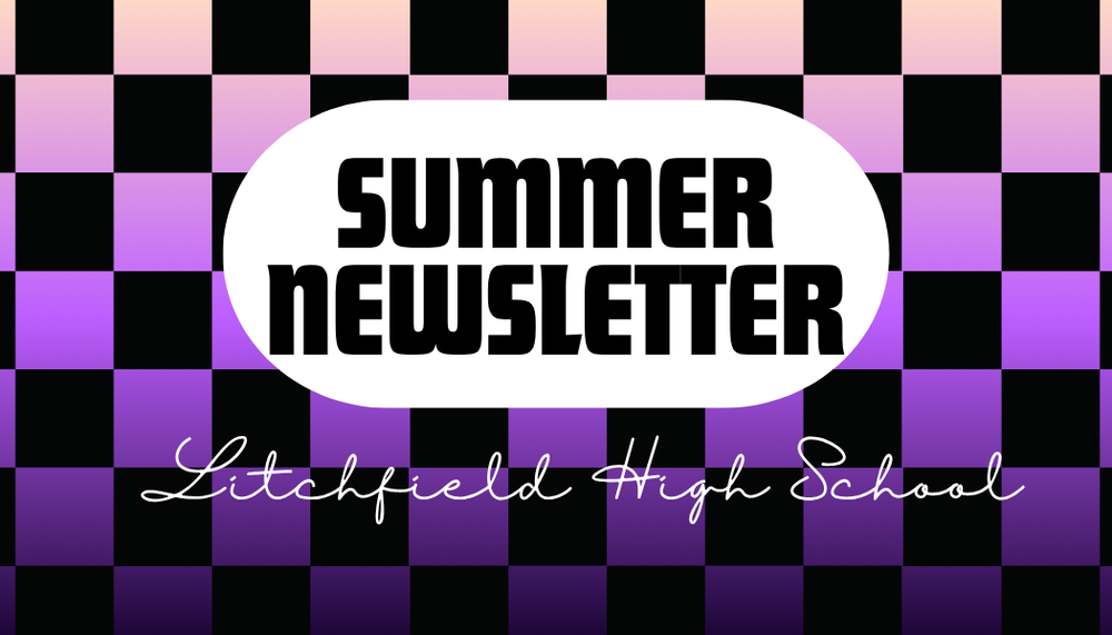 LHS Summer Newsletter
