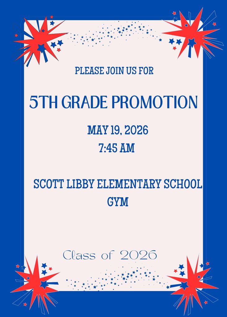 5th Grade Promotion - May 19 at 7:45 am