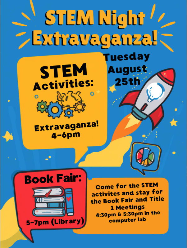 STEM Extravaganza - Tuesday August 25th from 4-6pm