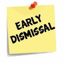 Reminder - Wednesday, April 2nd, is early dismissal at 12:40