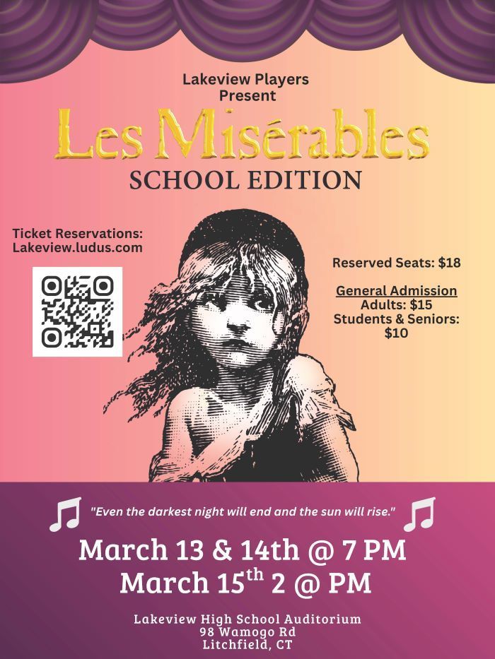 Les Misérables Production Opens March 13 , 14 & 15