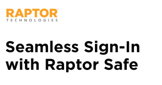 Raptor - Seamless Sign-in with Raptor Safe