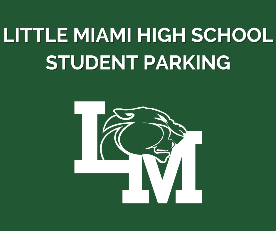 Little Miami High School Student Parking