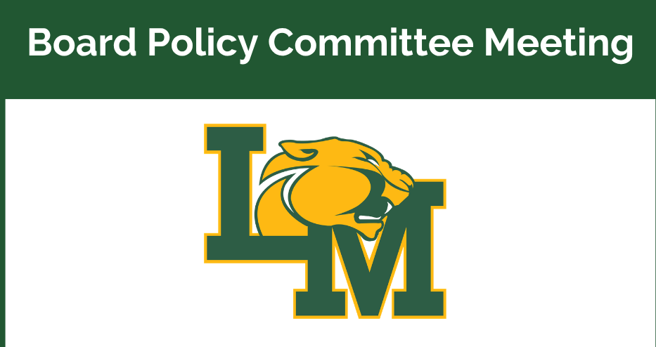 Board Policy Committee Meeting Notice