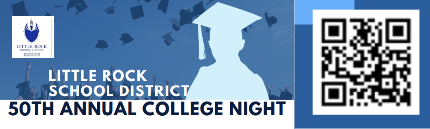 Little Rock School District 50th Annual College Night