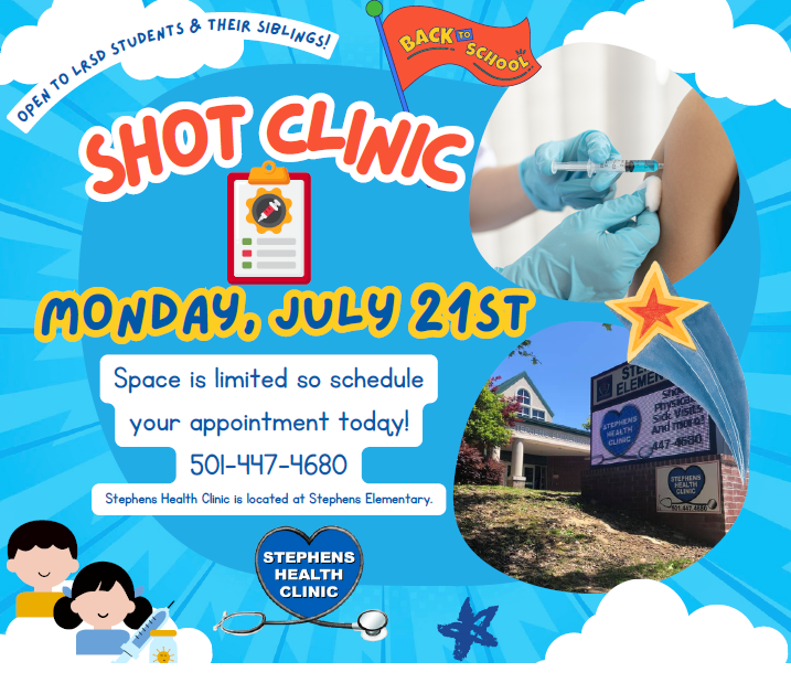 Shot Clinics July 21st by appointment. Please call 501-447-4680