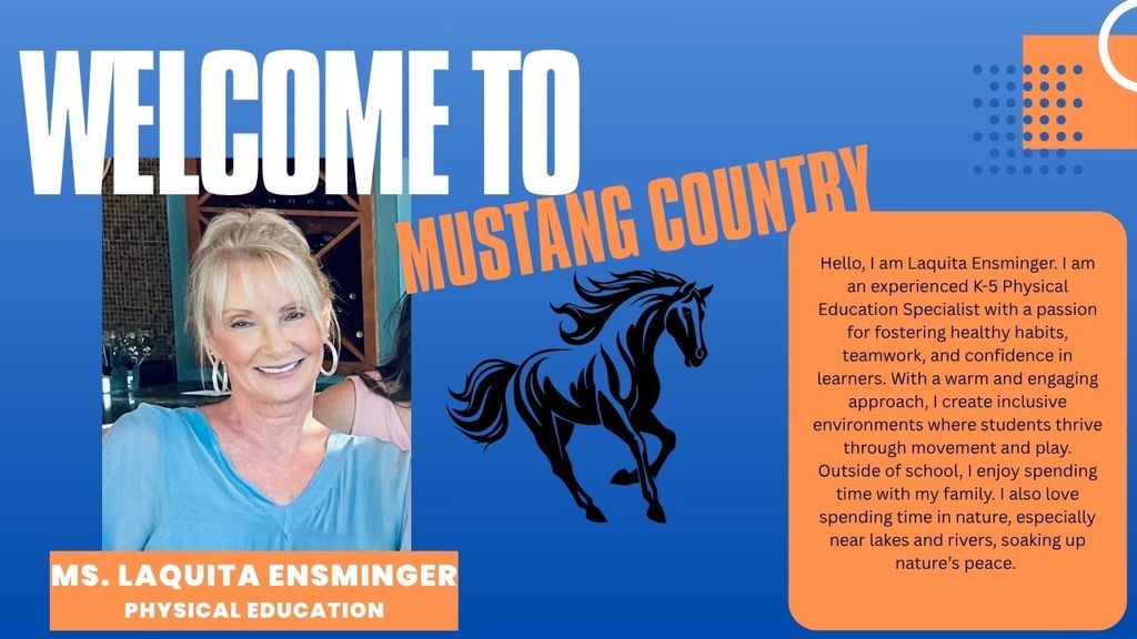Ms. Laquita Ensminger, PE Teacher; experienced; loves spending time in nature and with family.