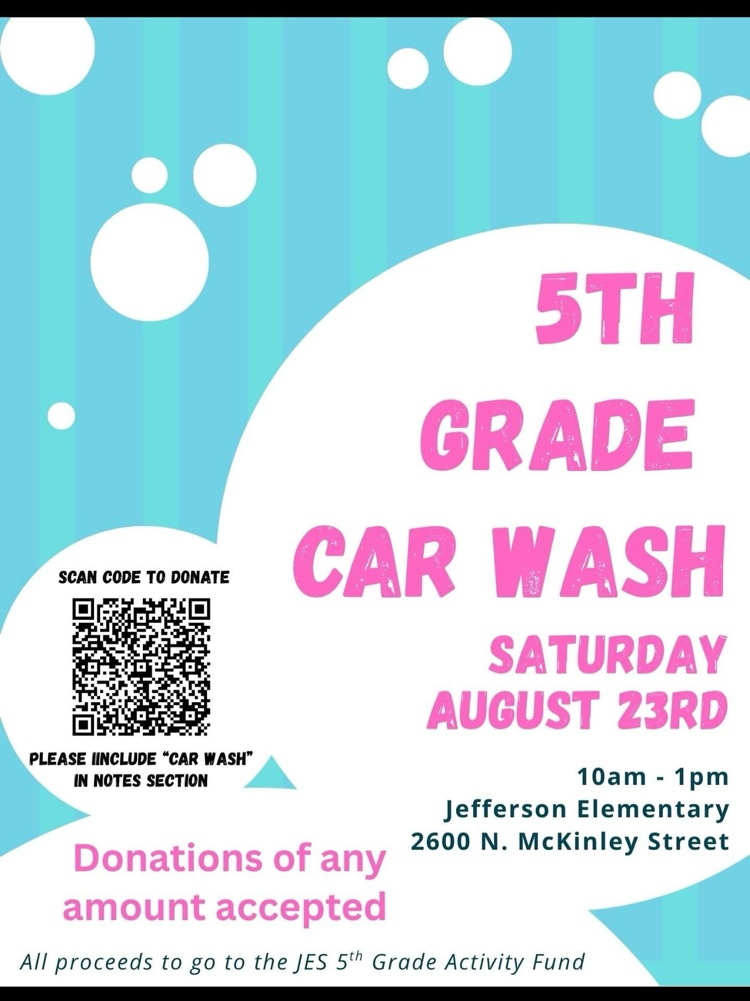 car wash August 23 10 am to 1 pm at JES 