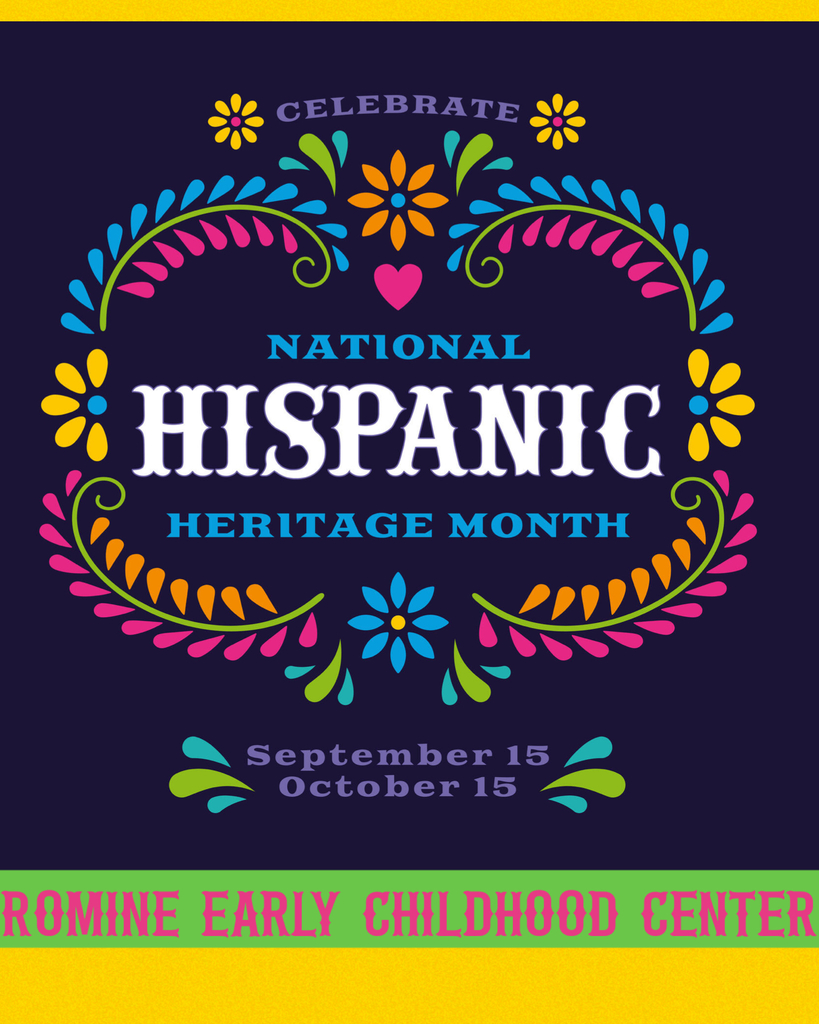 Happy National Hispanic Heritage Month 9/15-10/15/2025
