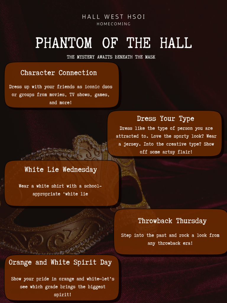Flyer with activities: Character Connection, Dress Your Type, White Lie Wednesday, Throwback Thursday, and Orange and White Spirit Day.