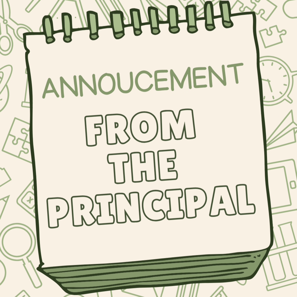 Annoucement from the principal written on a cartoon notepad.