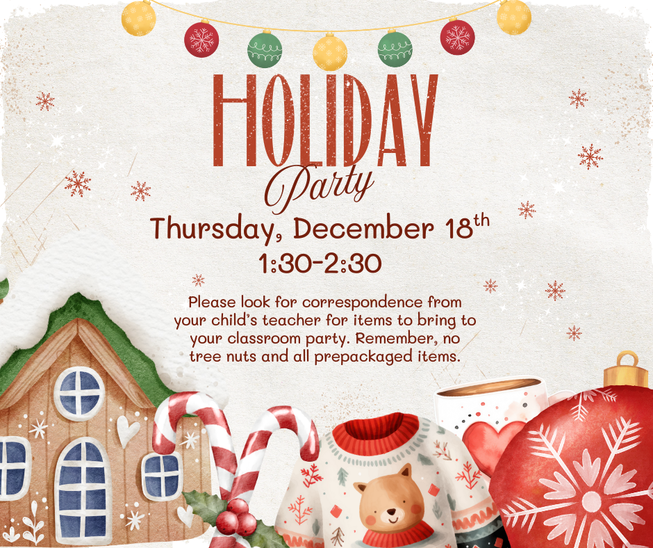 Holiday Parties,  Thursday, Dec. 18th 1:30-2:30