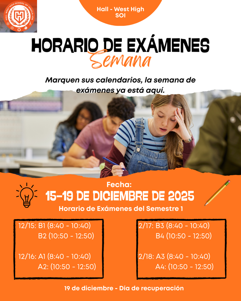 Flyer of Hall - West Examination Schedule in Spanish.