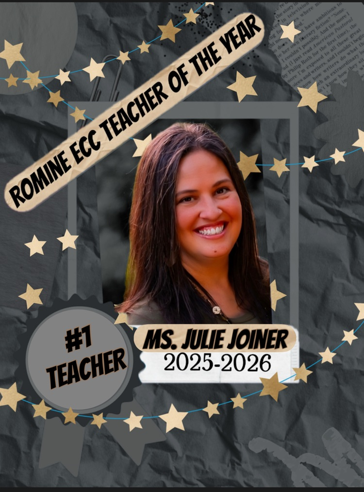 Romine ECC 2025 Teacher Of The Year!!