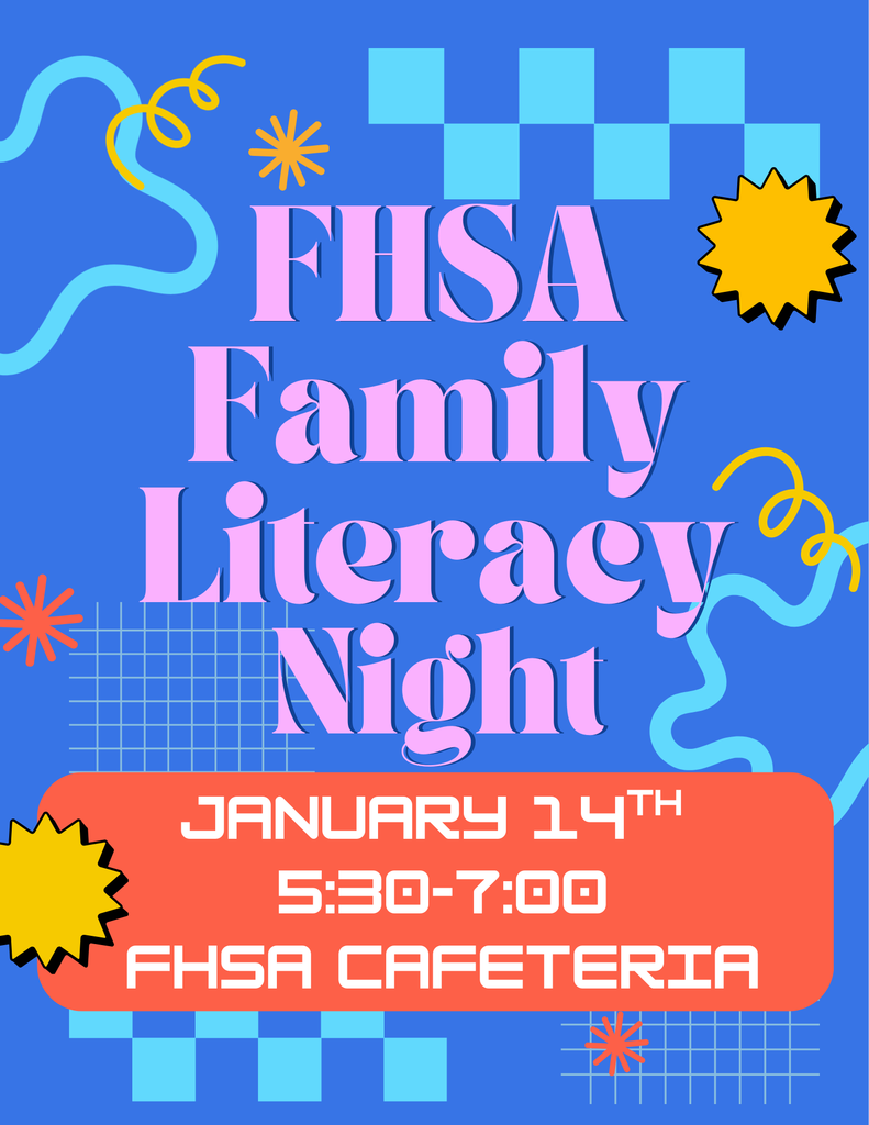 📚✨ Make plans to attend FHSA Family Literacy Night! ✨📚