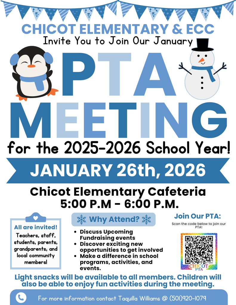 Chicot Elementary and ECC invite you to join our January PTA Meeting for the 2025–2026 school year. January 26th, 2026. Chicot Elementary Cafeteria. 5:00 P.M. to 6:00 P.M. All are invited. Teachers, staff, students, parents, grandparents, and local community members. Why Attend? Discuss upcoming fundraising events. Discover exciting new opportunities to get involved. Make a difference in school programs, activities, and events. Join our PTA. Scan the code below to join our PTA. Light snacks will be available to all members. Children will also be able to enjoy fun activities during the meeting. For more information contact Taquilla Williams at (501) 920-1079.