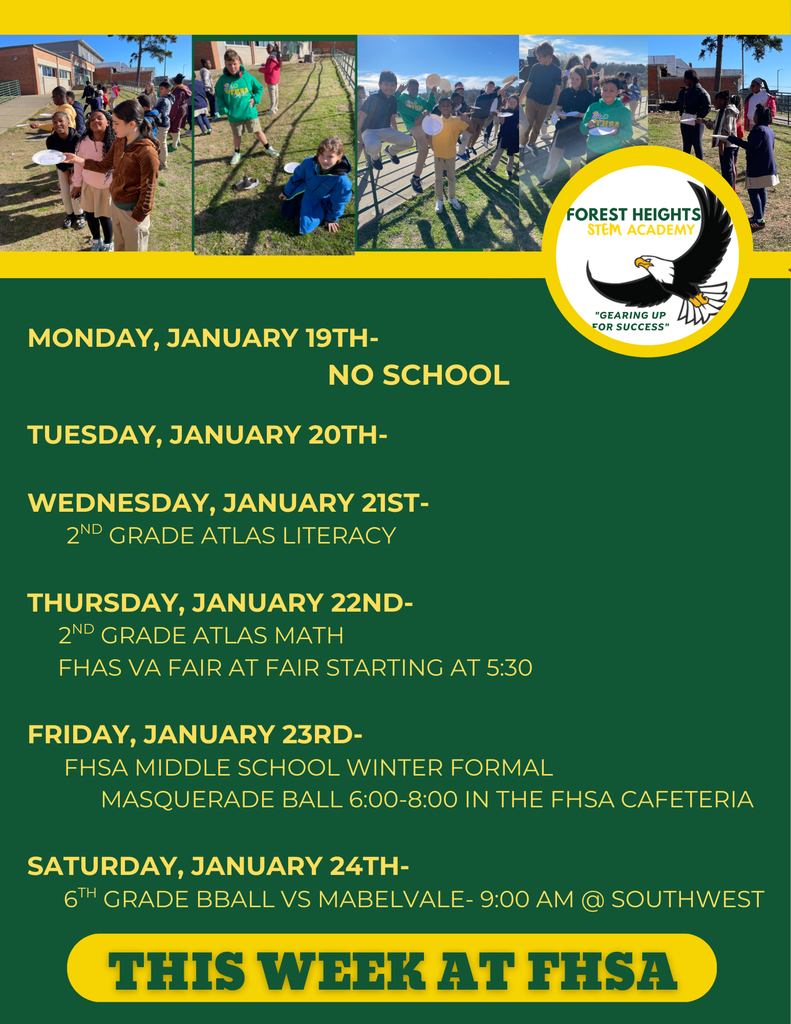 updated to  include Friday, January 23rd-       FHSA Middle School Winter Formal              Masquerade Ball 6-8 in the FHSA Cafeteria