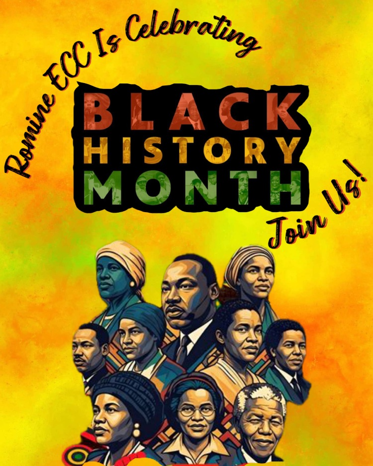 Romine ECC is Celebrating Black History Month!