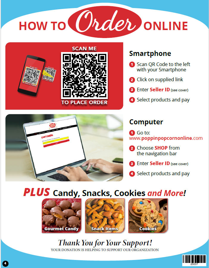 Flyer titled “How to Order Online” with red and blue design. It includes a large QR code labeled “Scan Me to Place Order.” Instructions for ordering by smartphone: scan the QR code, click the link, enter Seller ID, and select products and pay. Instructions for ordering by computer: go to www.wppopinpopcornonline.com , click SHOP, enter Seller ID, and select products and pay. The bottom highlights “PLUS Candy, Snacks, Cookies and More!” with images of gourmet candy, snack mix, and cookies, and a message that says “Thank You for Your Support! Your donation is helping to support our organization.”