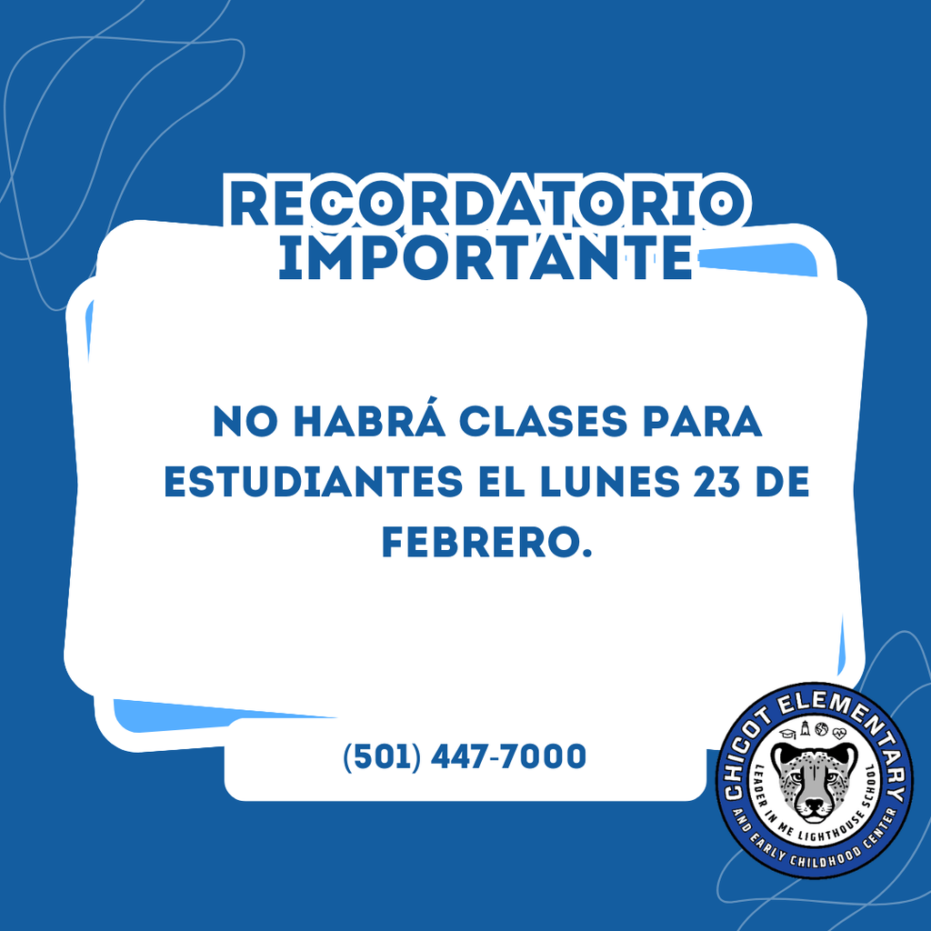 recordatorio importante no habra clases para estudiantes el lunes 23 de febrero. 