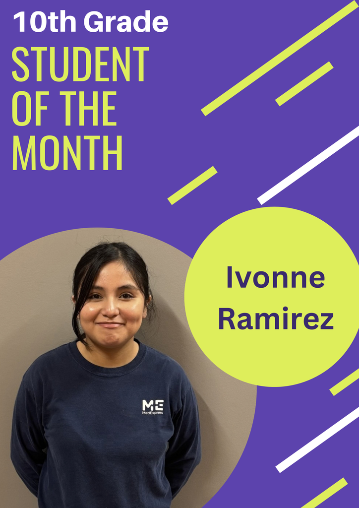 Ivonne Rameriz, 10th Grade