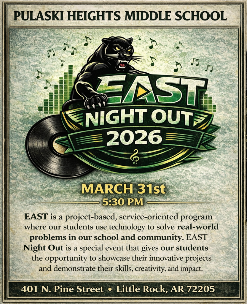 Pulaski Heights Middle School EAST Night out 2026 March 31st @ 5:30 PM. EAST is a project-based, service-oriented program where our stuents use technology to solve real-world problems in our school and community. EAST Night Out is a special event that gives our students the opportunity to showcase their innovative projects and demonstrate their skills, creativity, and impact. 401 N. Pine Street, Little Rock, AR 72205