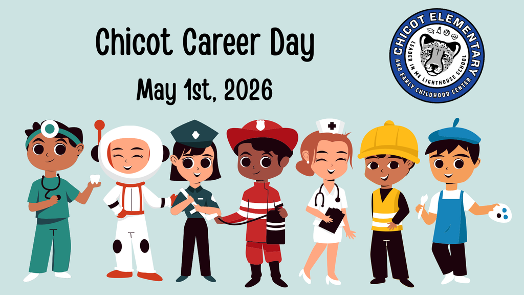 Chicot Career Day May 1st, 2026