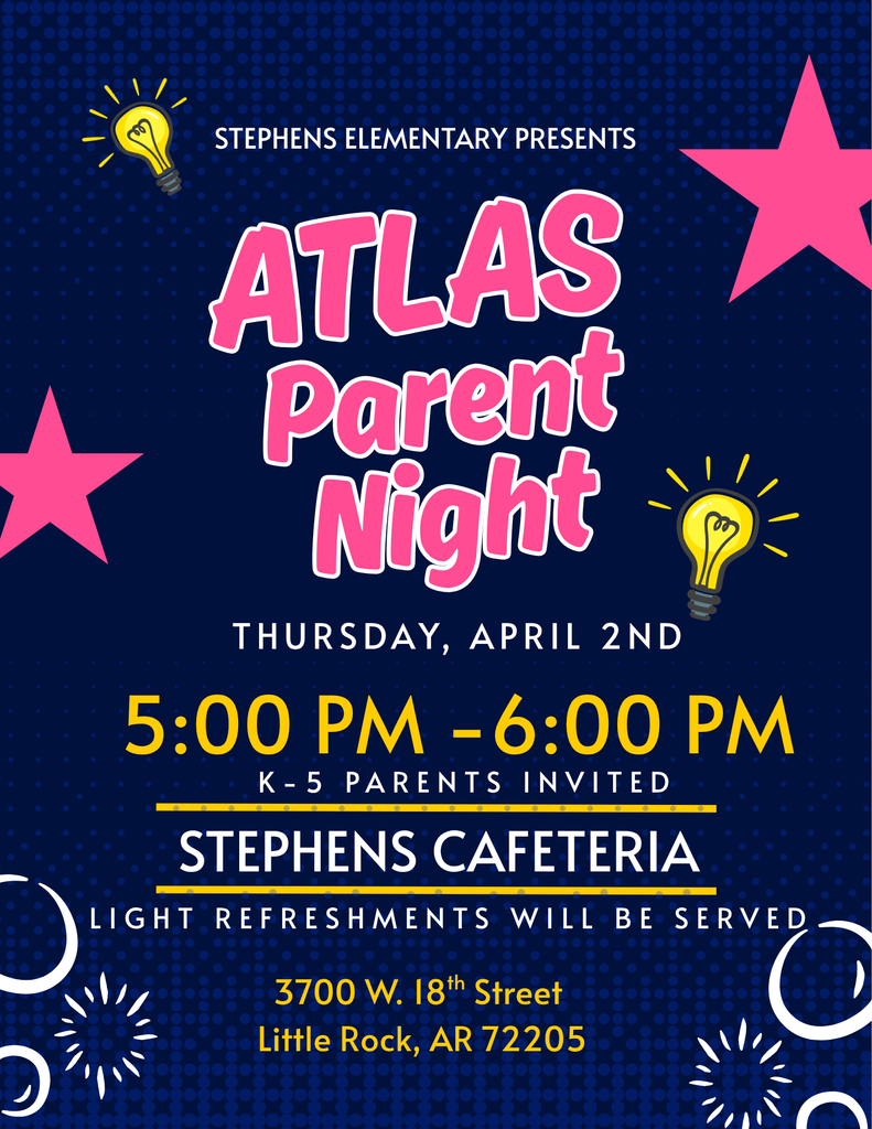 ATLAS Parent Night K-5 students invited with parent.
