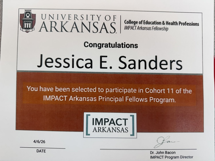 IMPACT Arkansas Principal Fellows Program through the University of Arkansas! 
