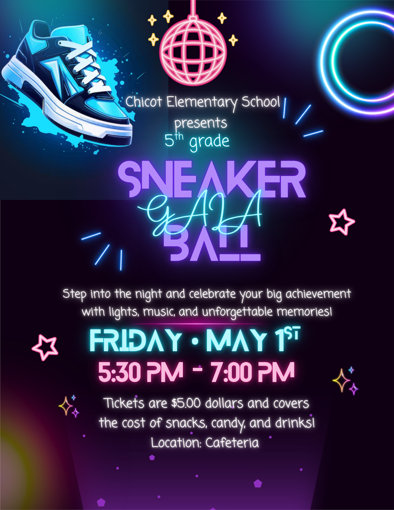 5th Grade Sneaker Gala Friday, May 1 5:30–7:00 PM Location: School Cafeteria  This event is for 5th grade students only. Tickets are $5 and include snacks, candy, and drinks.  Students will find out who was selected for the Exemplary Leader Court during the dance.  Sneakers encouraged. Dress to impress.