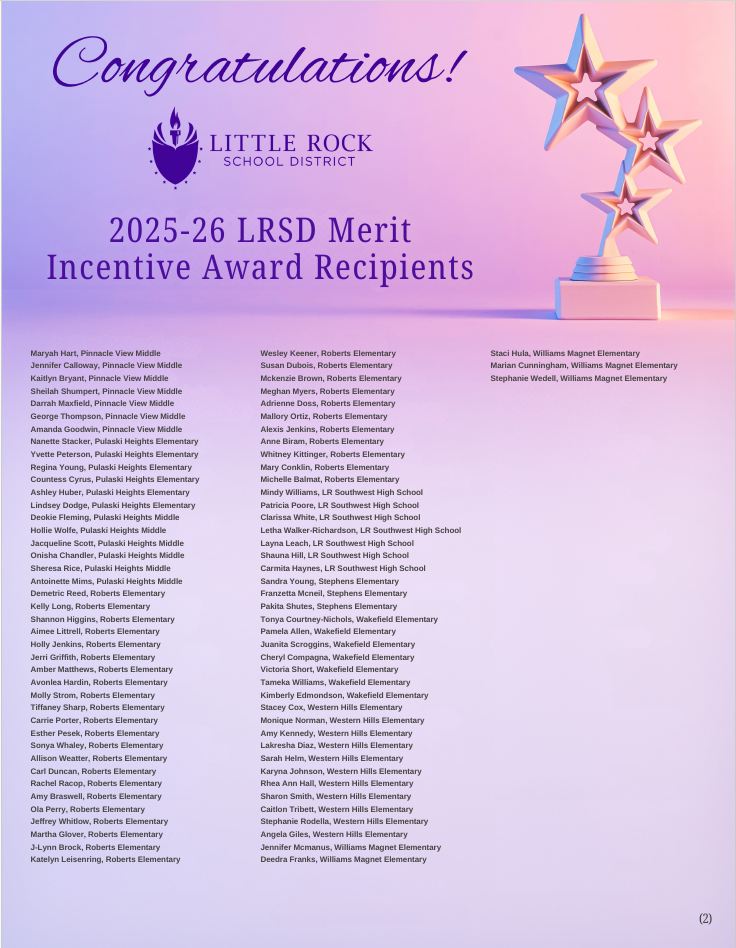 Congratulations graphic that is purple and lists the 2025-26 LRSD Merit Incentive Award Recipients. To see the full list of recipients, click here: https://aptg.co/3FXKBM