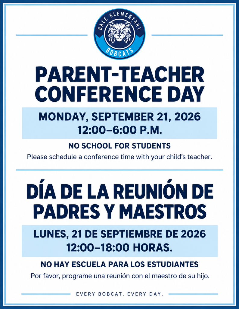 Conference Day Flyer Monday, Sept. 21st from 12:00-6:00 p.m. No school for students.