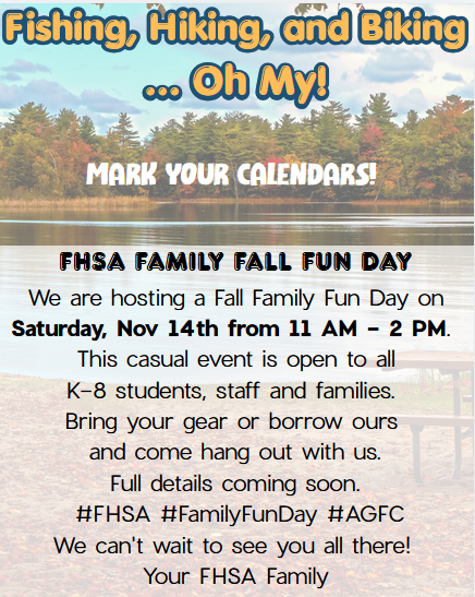 FHSA Family Fall Fun Fay Saturday November 14th from 11- 2  all k-8 welcome