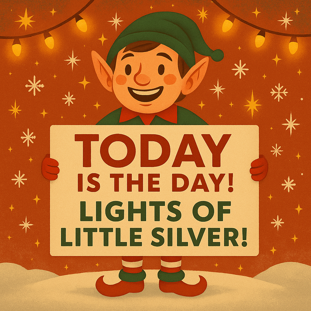 Today is Lights of Little Silver