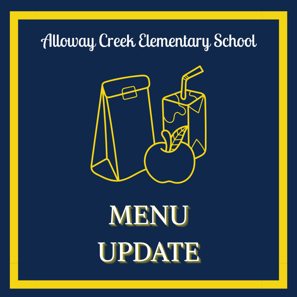 ACES: Updated Menu Change for Friday, 08/30/2024