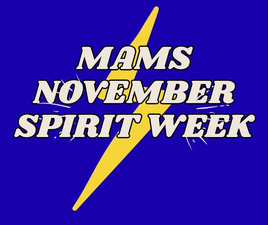 MAMS November Spirit Week