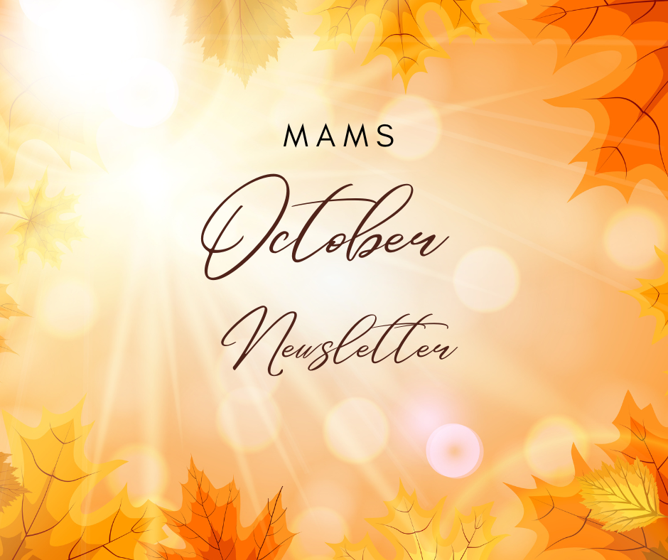 MAMS October Newsletter