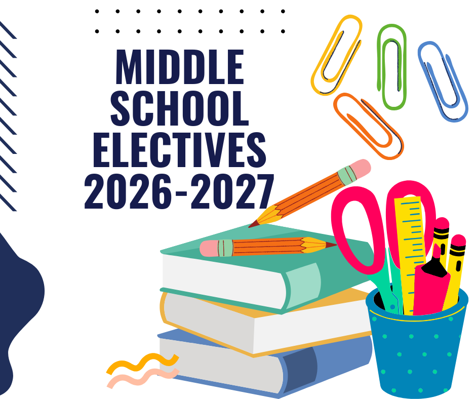 Middle School Electives 2026-2027 Image