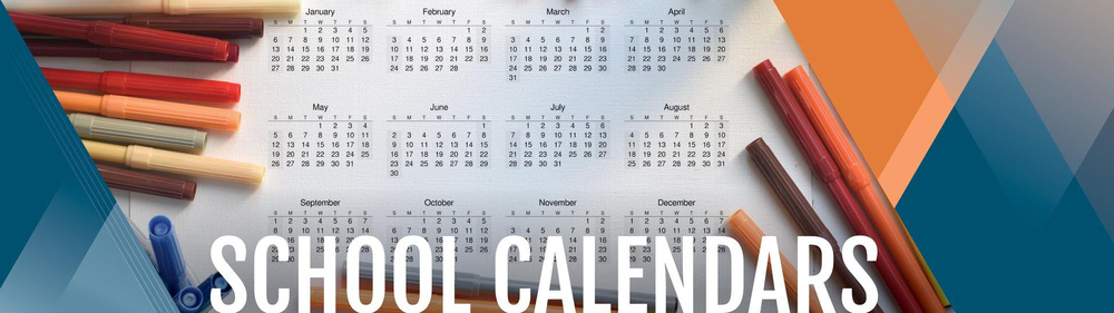 Header showing a 12-month calendar and markers with LPS branding and "School Calendars" in white text