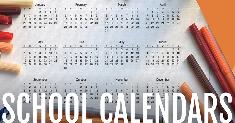 Header showing a 12-month calendar and markers with LPS branding and "School Calendars" in white text