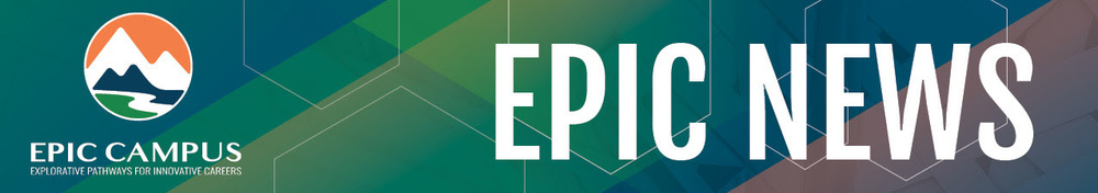 EPIC Campus Logo: Explorative Pathways for Innovative Careers. Large white text reads "EPIC NEWS" on a geometric background.