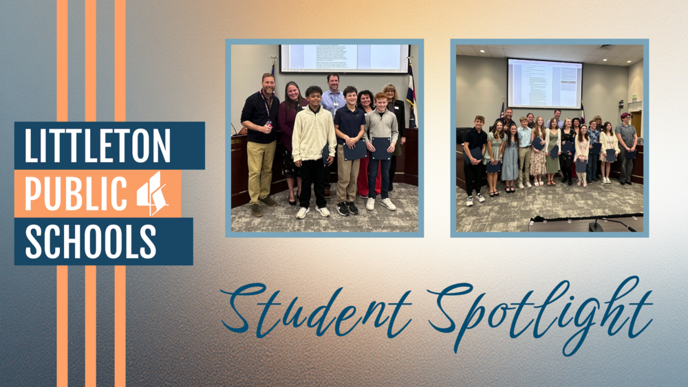 Littleton Public Schools graphic with two photos of students receiving awards.