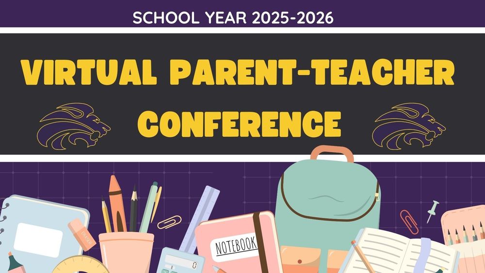 A colorful banner for a "Virtual Parent-Teacher Conference" for the School Year 2025–2026. The top section has a purple background with white text. The main text in bold yellow says "Virtual Parent-Teacher Conference" with two stylized lion head logos on either side. The bottom portion includes illustrated school supplies such as notebooks, a ruler, pens, pencils, eraser, push pins, a backpack, and a cup holding writing utensils, all on a purple grid background.