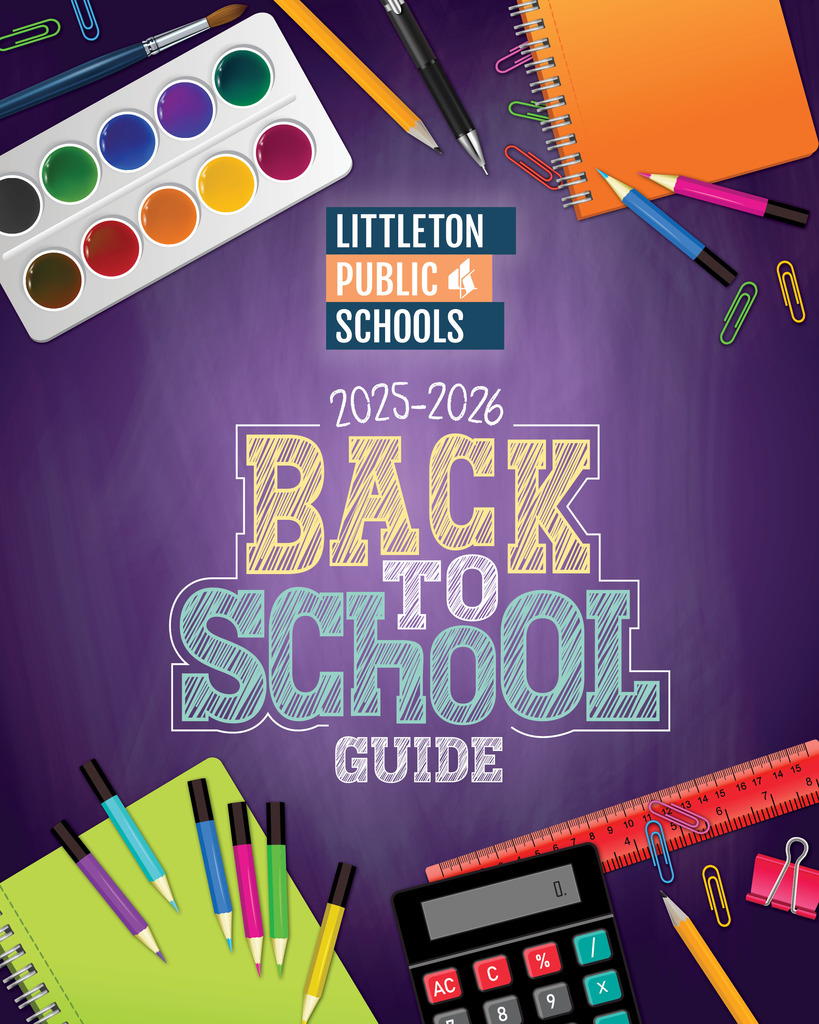 Back to School Guide 2025–2026 with school supplies on a purple chalkboard and Littleton Public Schools logo.