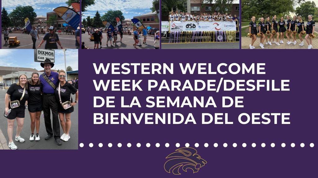 Collage of photos from the Western Welcome Week Parade. Top row shows parade participants walking with banners and small parade vehicles, a football team posing on a float, and a cheerleading team standing in uniform with pom-poms. Bottom left photo shows three women in matching black shirts posing with a man wearing a sash and cowboy hat. On the right, bold white text on a purple background reads: 'WESTERN WELCOME WEEK PARADE / DESFILE DE LA SEMANA DE BIENVENIDA DEL OESTE.' A gold lion mascot logo is at the bottom.