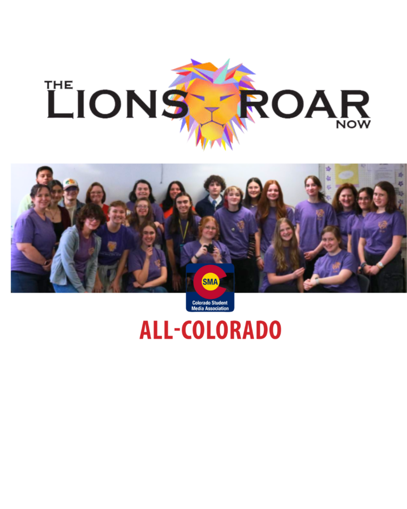Group photo of The Lions Roar student journalism team, all wearing matching purple shirts with a lion logo. Above the group is the colorful "The Lions Roar Now" logo featuring a stylized lion's face. Below the photo is the Colorado Student Media Association (CSMA) logo, with the text "ALL-COLORADO" in bold red letters, indicating an award or recognition.