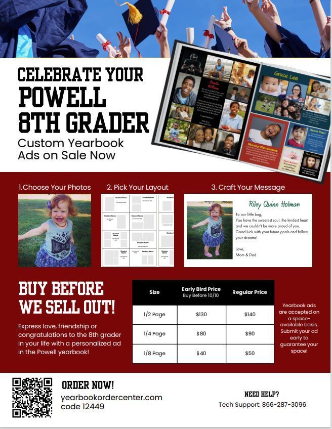 Flyer for Powell 8th grade yearbook ads with red and white design. Shows graduates tossing caps, sample layouts, and three steps: choose photos, pick layout, craft message. Pricing: half page $130/$140, quarter $80/$90, eighth $40/$50. Ads limited by space. Includes QR code, order link yearbookordercenter.com code 12449, and tech support number.