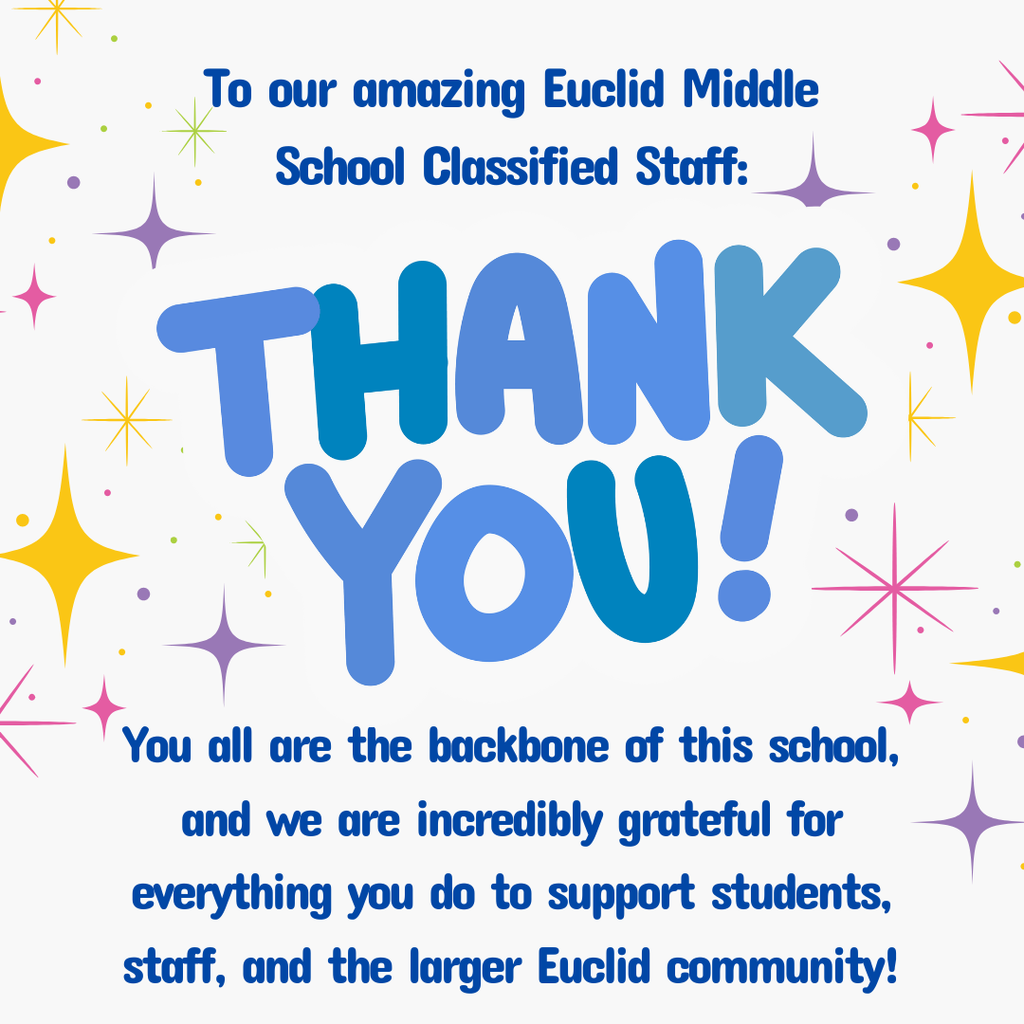 Thank YOU! to our classified staff at EMS!